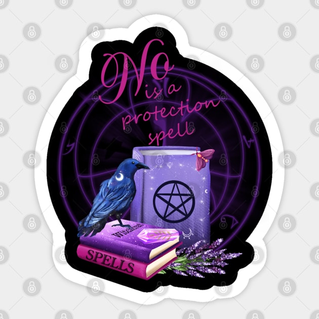 No is a protection spell Sticker by Lucia